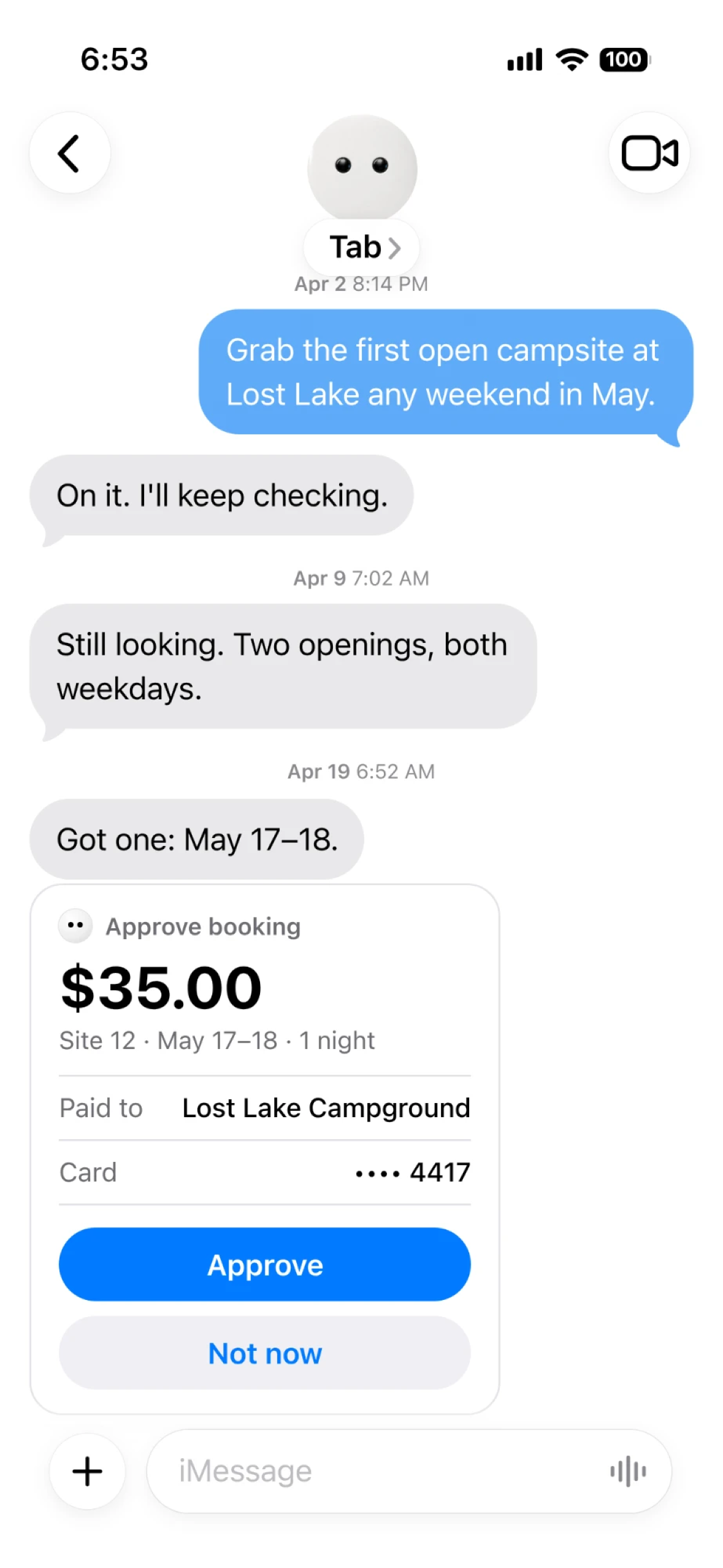 Messages thread over several weeks: Tab keeps checking Lost Lake and finds a campsite for May 17–18 at $35, waiting for approval.